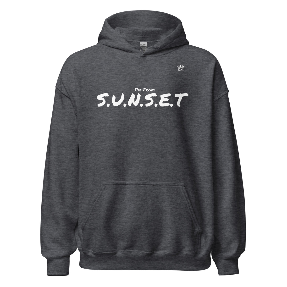 I’m From S.U.N.S.E.T. Hoodie (2X - 5X)