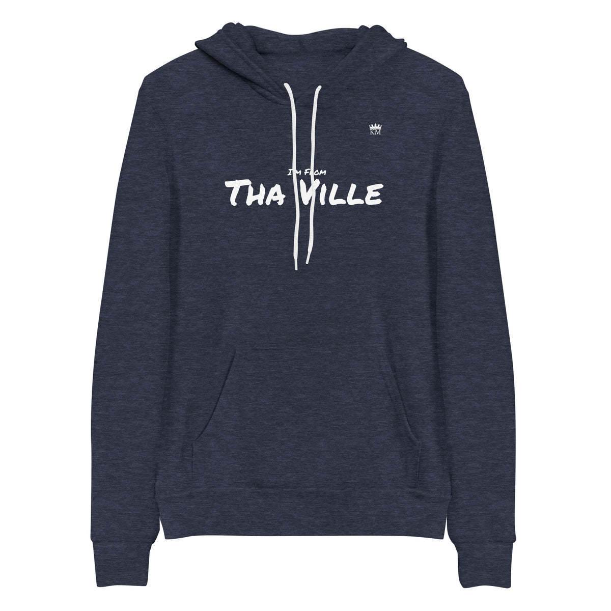 I'm From...Tha Ville