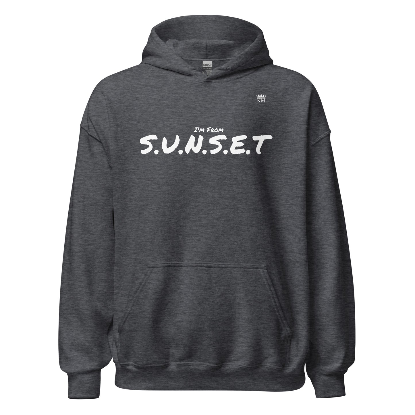 I’m From S.U.N.S.E.T. Hoodie (2X - 5X)