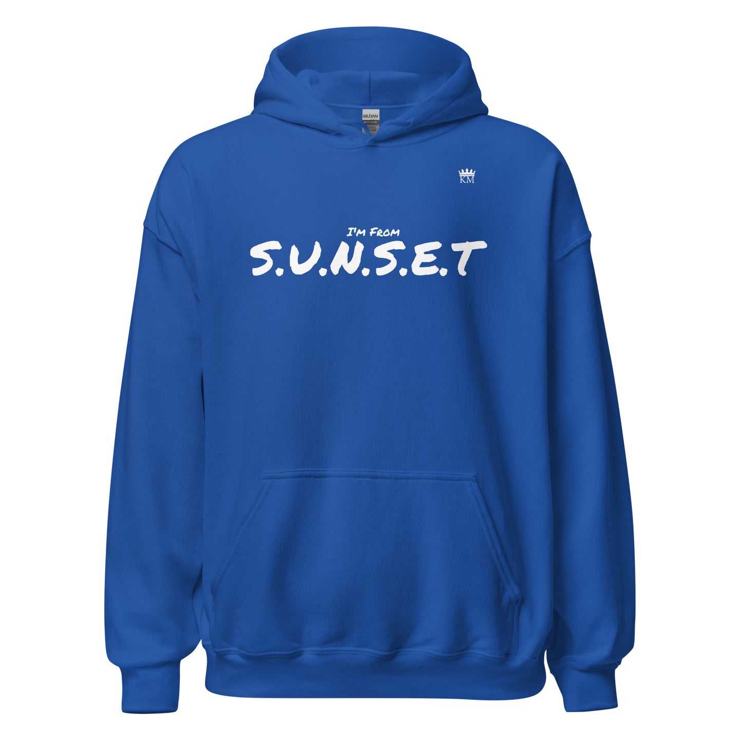 I’m From S.U.N.S.E.T. Hoodie (2X - 5X)