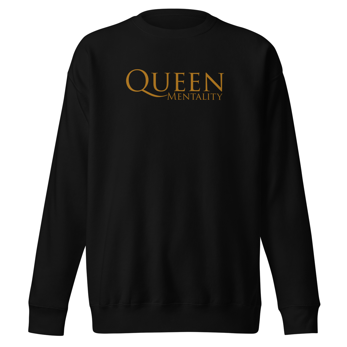 Queen Mentality Sweatshirt (Bold Gold)