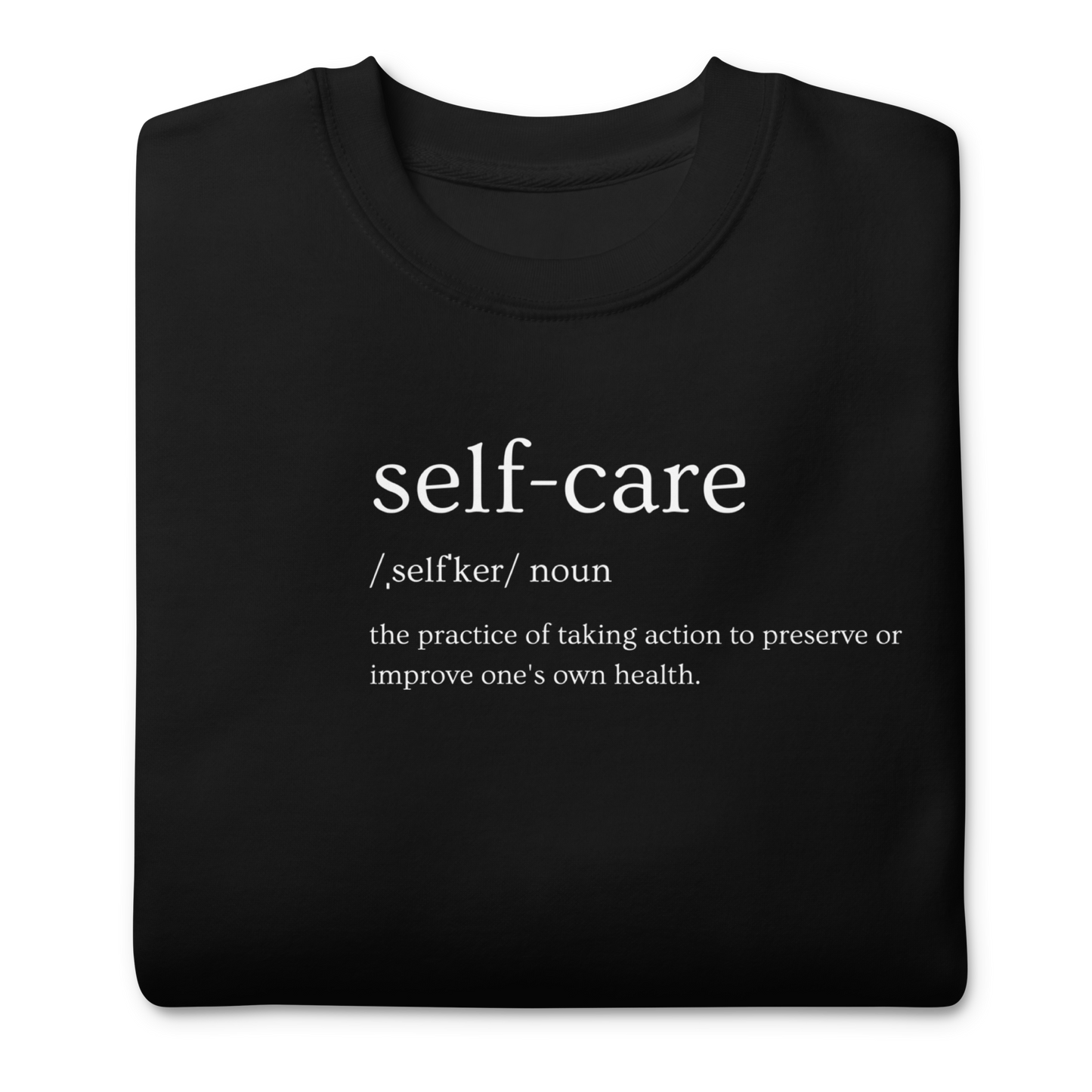 Self-Care Sweatshirt