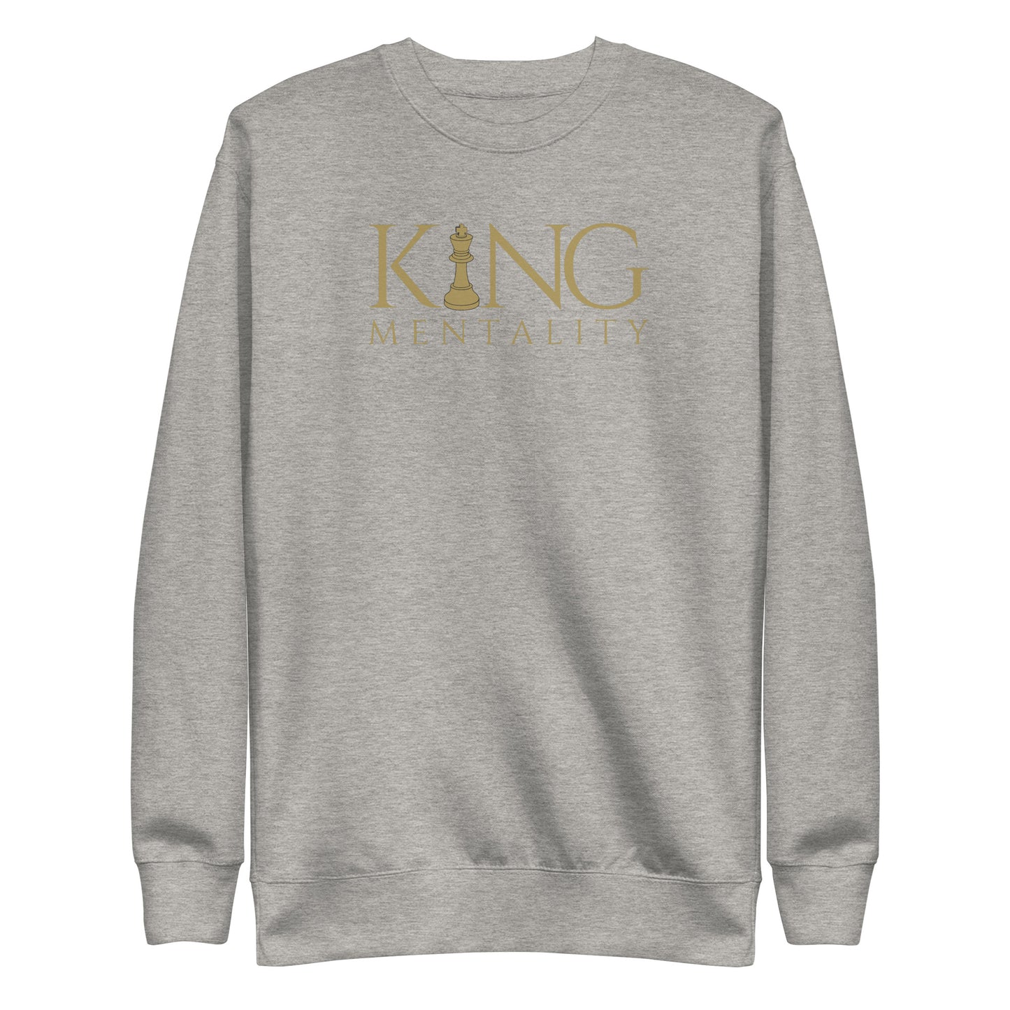 King Mentality Sweatshirt