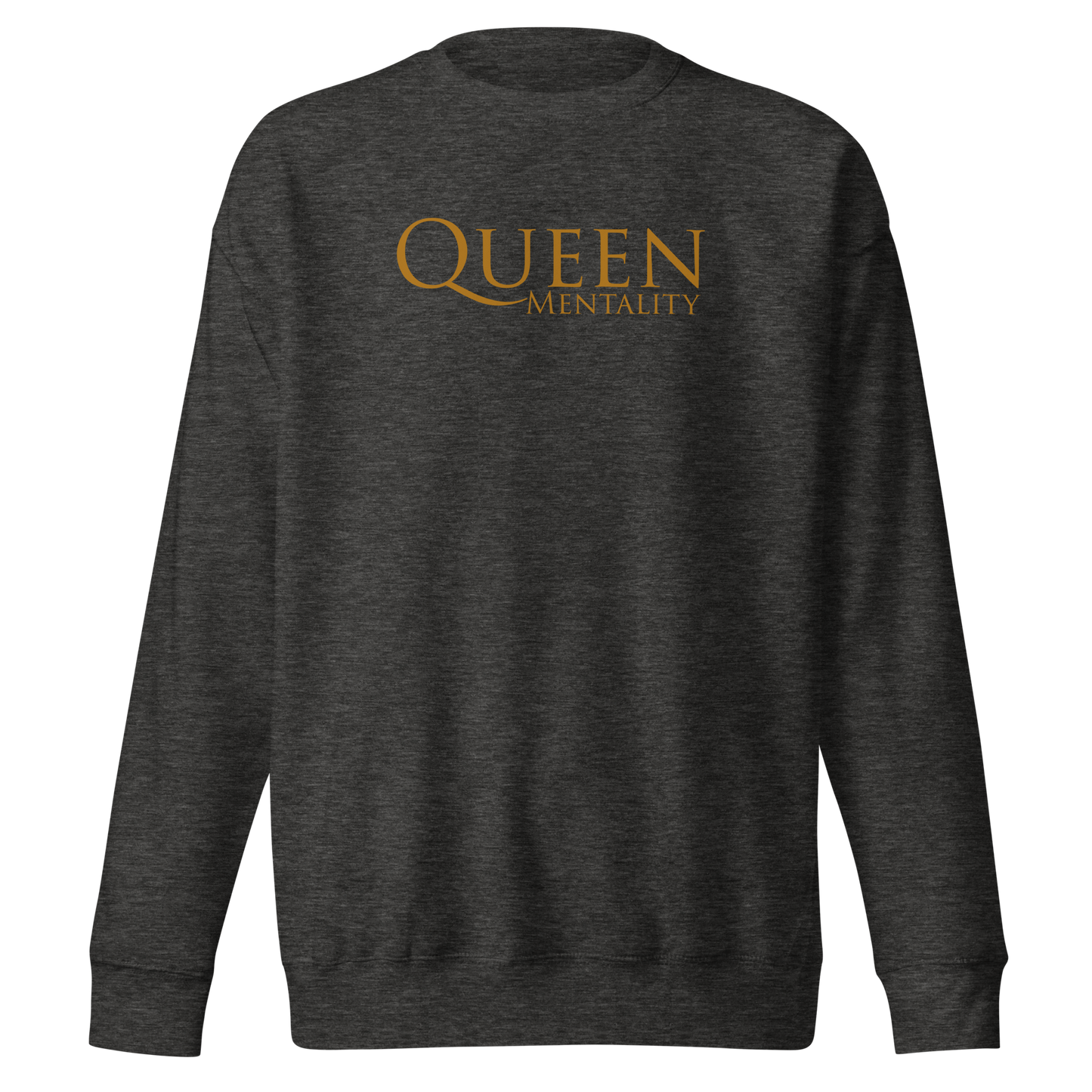 Queen Mentality Sweatshirt (Bold Gold)