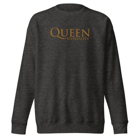 Queen Mentality Sweatshirt (Bold Gold)
