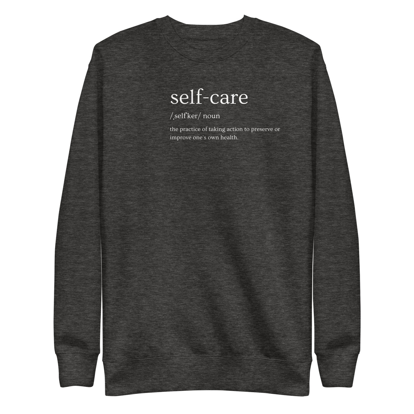 Self-Care Sweatshirt