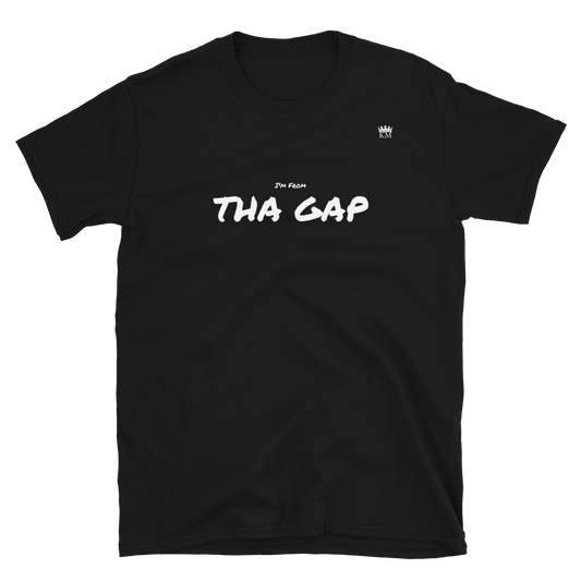 I'm From.......THA GAP