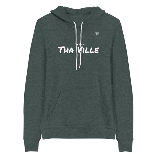 I'm From...Tha Ville