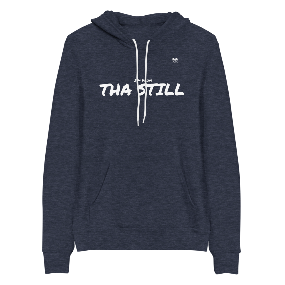 I'm From......Tha Stilll