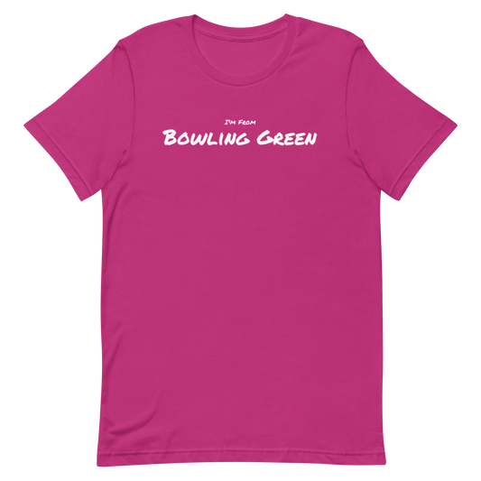 I’m From…Bowling Green