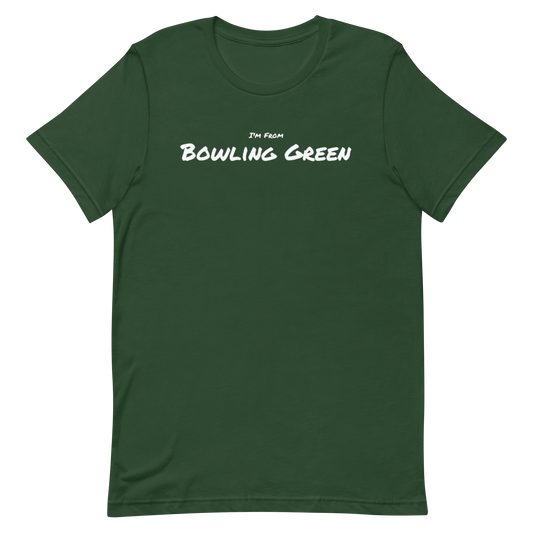 I’m From…Bowling Green