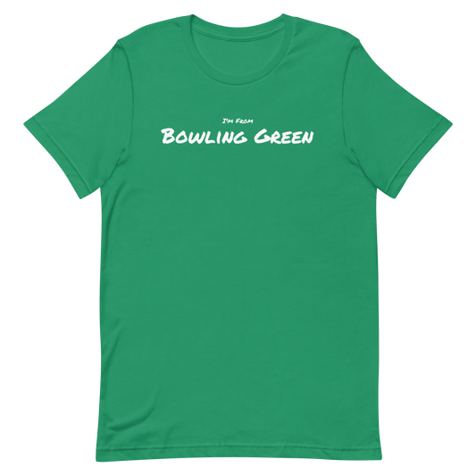 I’m From…Bowling Green