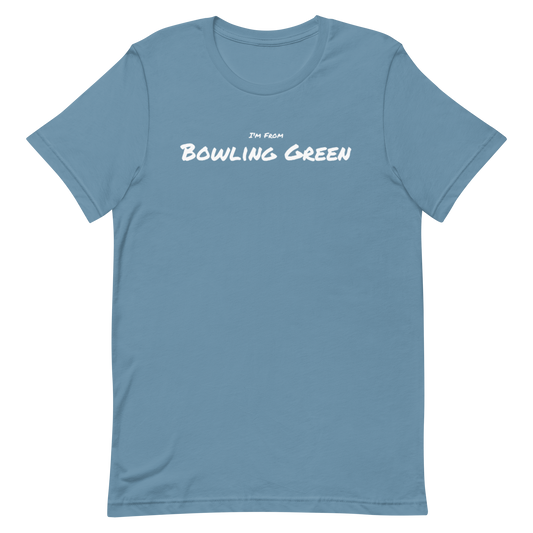I’m From…Bowling Green